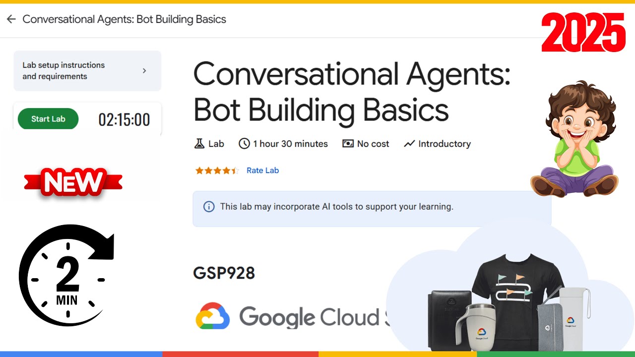 Conversational Agents: Bot Building Basics | GSP928