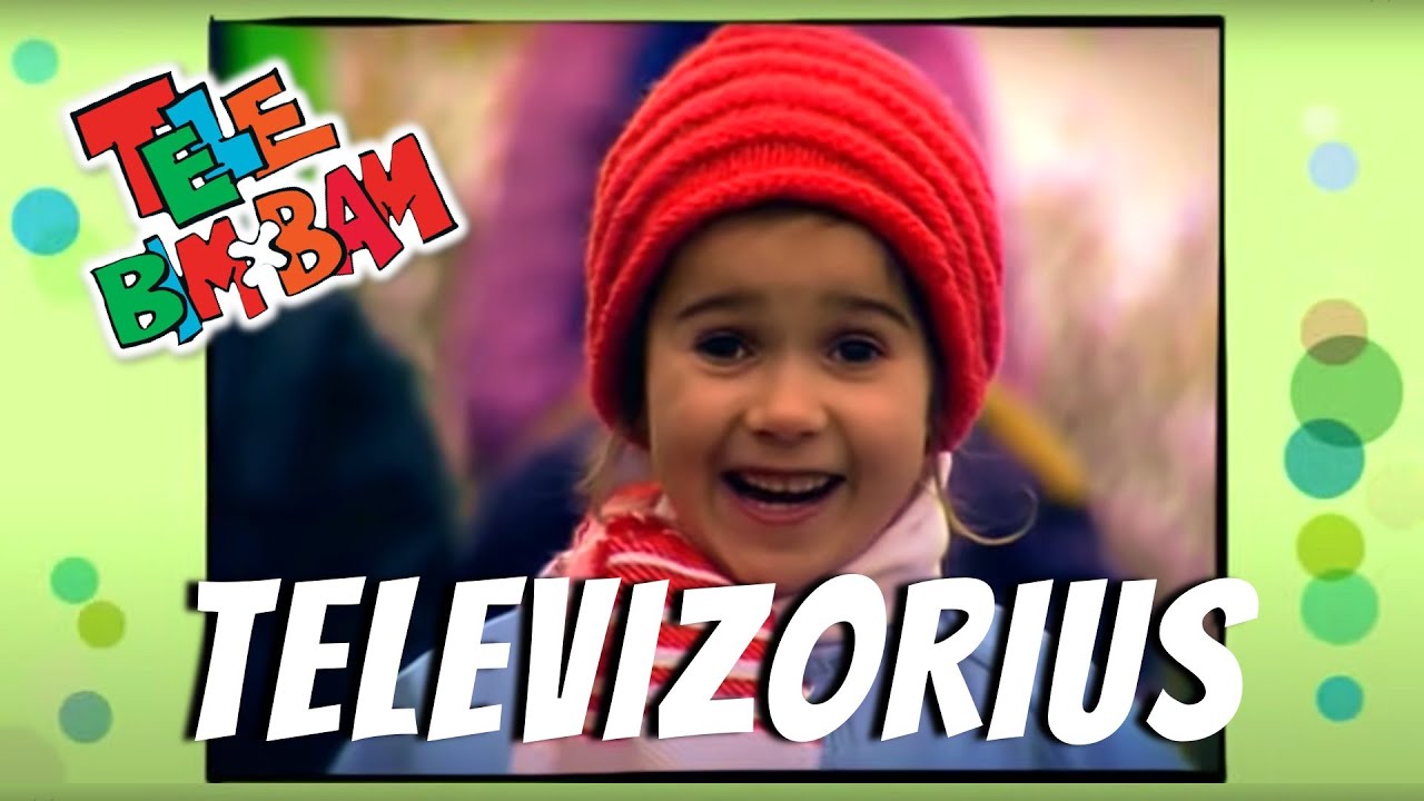 Tele Bim-Bam • TELEVIZORIUS •