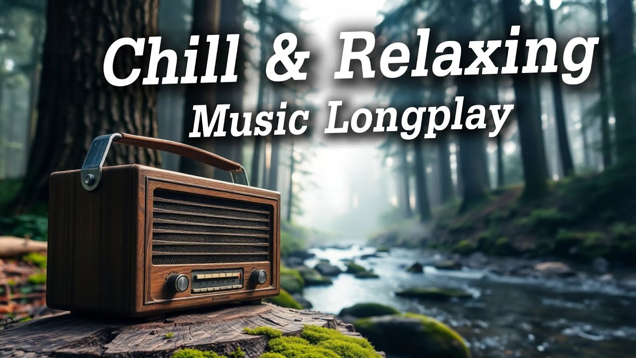 Chill & Relax Music Vol.35 | Easy Listening Songs for All-Day Relaxation - Music for a Peaceful Day