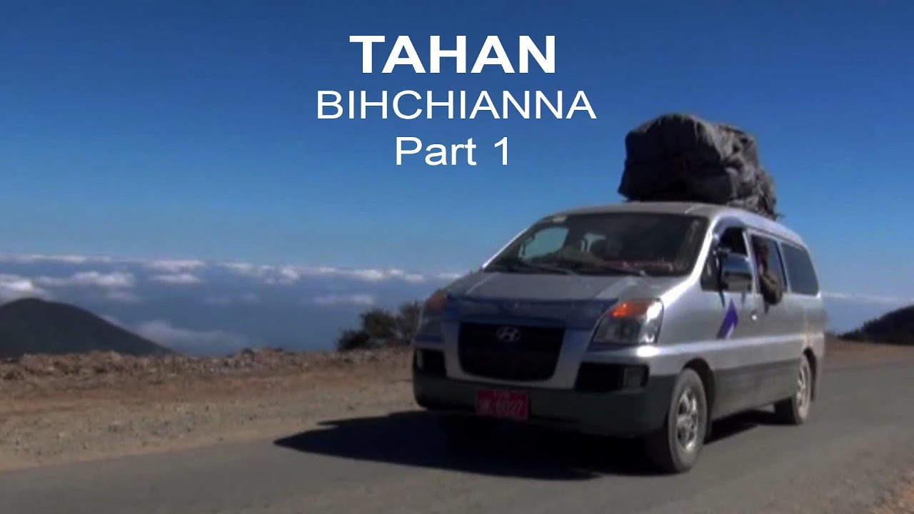 Tahan Khawpui Bihchianna (Part 1) by - LB Sanga