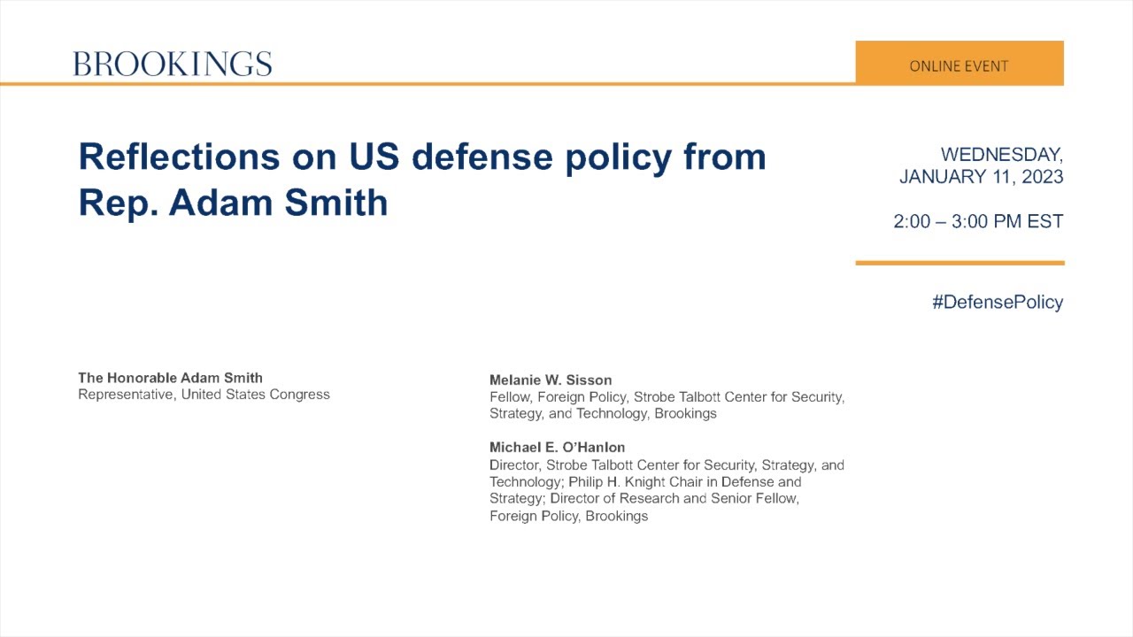 Reflections on US defense policy from Rep. Adam Smith