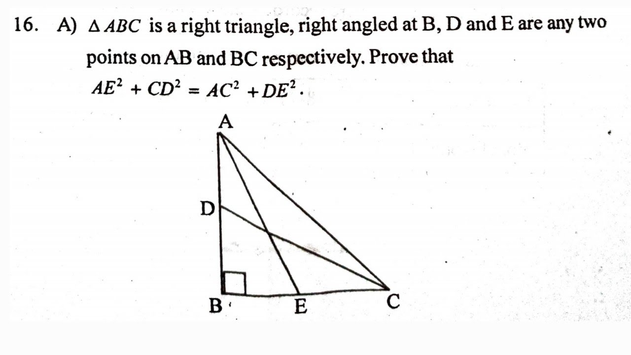 ABC is a right triangle right angled at B. Let D and E be any points on AB and BC respectively.
