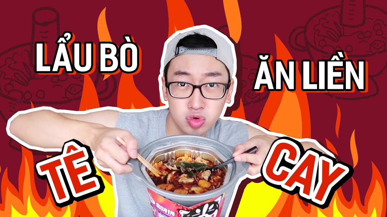 LẦN ĐẦU HÚP LẨU ĂN LIỀN TÊ CAY BỎNG LƯỠI // Ở NHÀ ĂN CẢ THẾ GIỚI #06