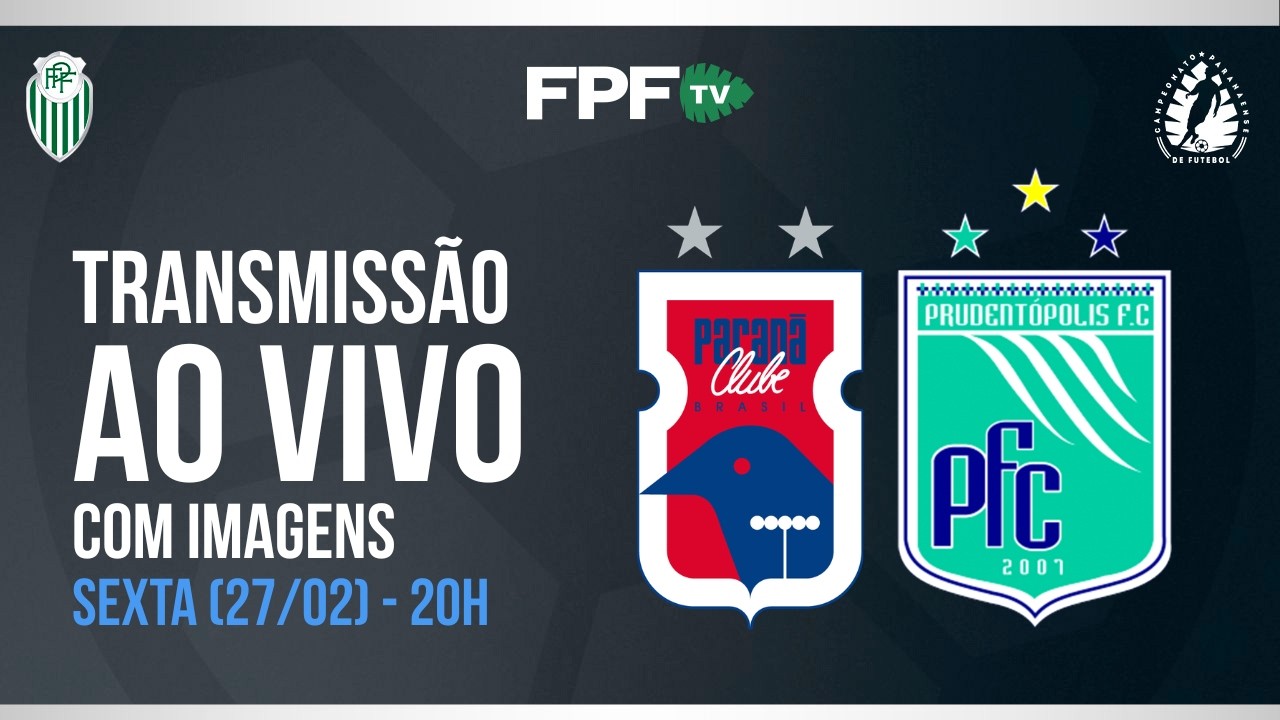 SEGUNDONA SANEPAR 2026 | PARANÁ CLUBE X PRUDENTÓPOLIS | RODADA 1, AO VIVO E DE GRAÇA
