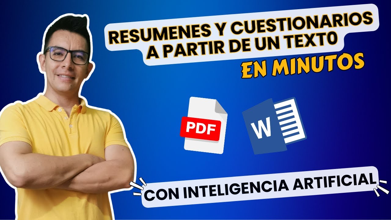 Crea resumenes y Cuestionarios de Documentos en 