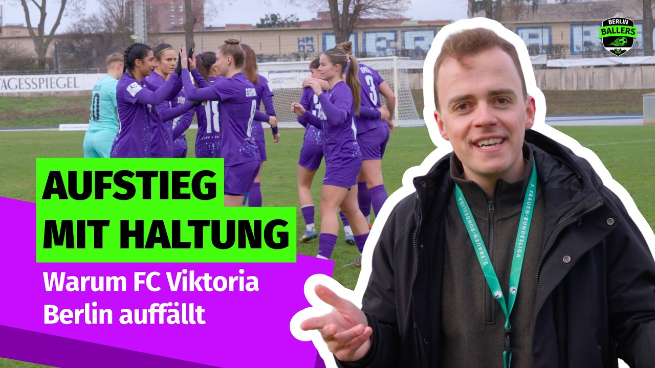 „Wir kommen nicht aus dem traditionellen Fußballbusiness“ – FC Viktoria Berlin | Berlin Ballers