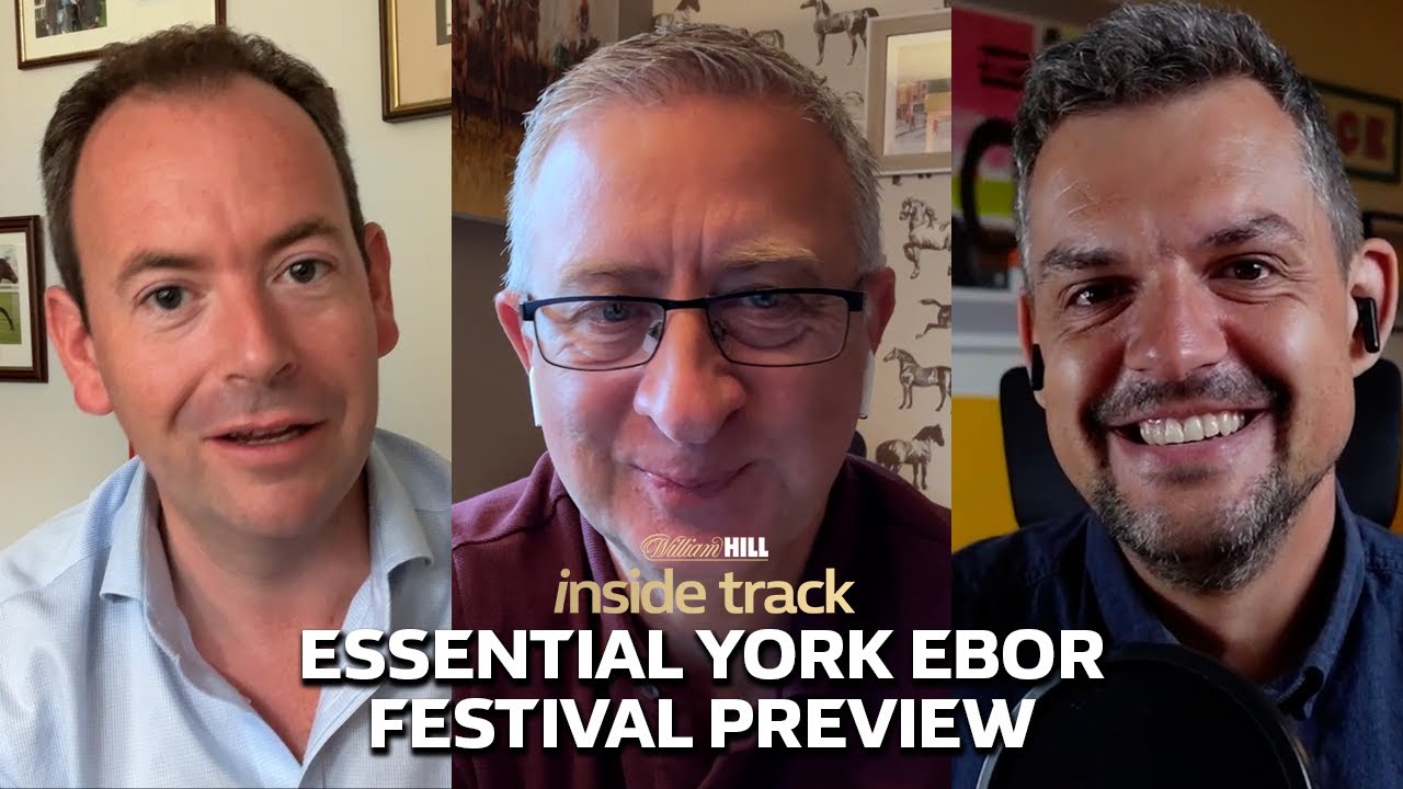'AS SOON AS HE HIT THE LINE, I BACKED HIM!’ | YORK EBOR FESTIVAL PREVIEW | William Hill Racing Tips