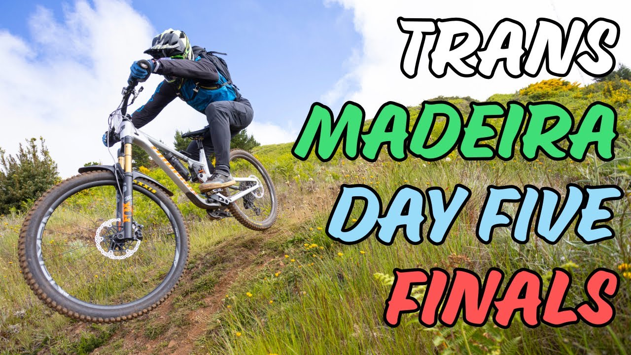 TransMadeira 2024 - Day 5 - FINALS & PARTY TIME! 🎉