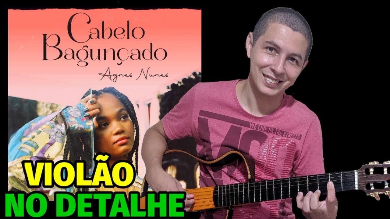 🎸Como tocar CABELO BAGUNÇADO no VIOLÃO - Agnes Nunes | Neo Beats - Tire onda com esse DEDILHADO