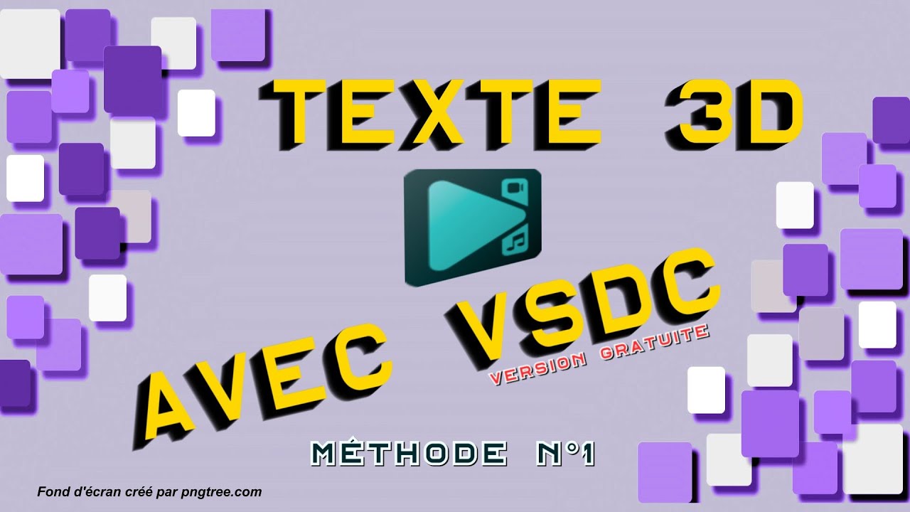 📜 Cr&eacute;er un texte 3D avec VSDC - Part 1