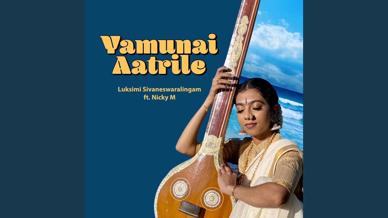 Yamunai Aatrile (feat. Nicky M)