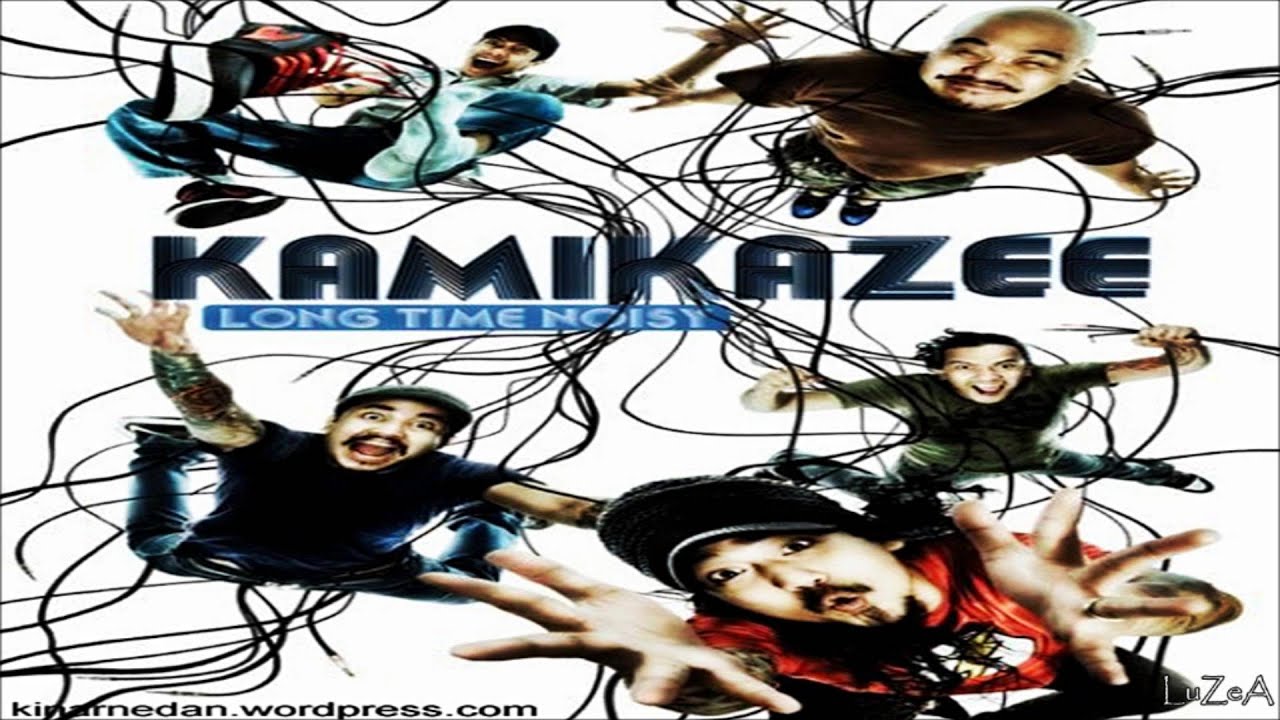 Kamikazee Long Time Noisy Full Album