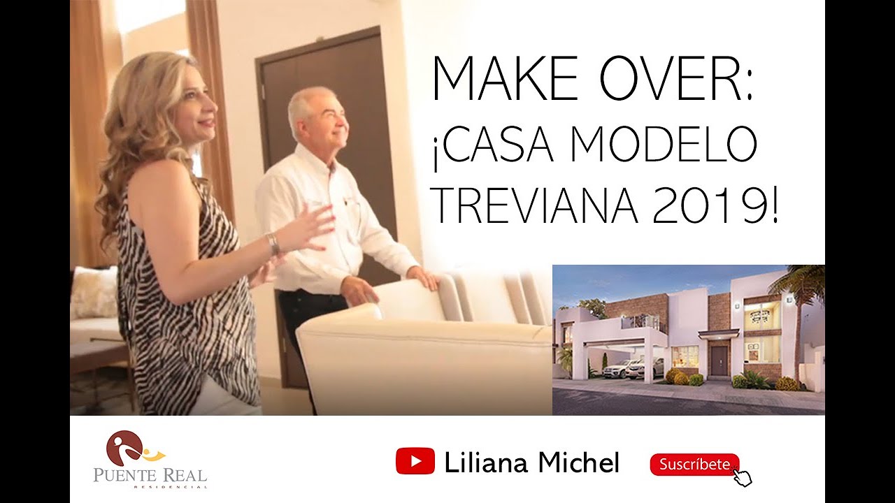 MAKE OVER ¡DECORAMOS LA CASA MODELO TREVIANA! Octubre 2019