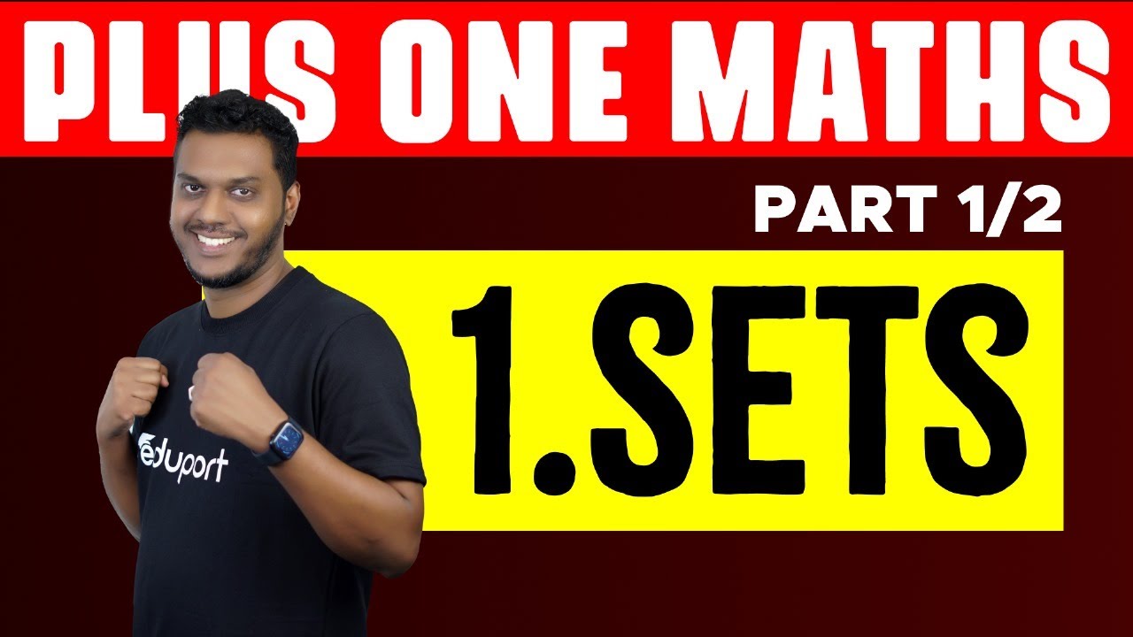 Plus One Maths Chapter 1 - Sets | Eduport Plus One
