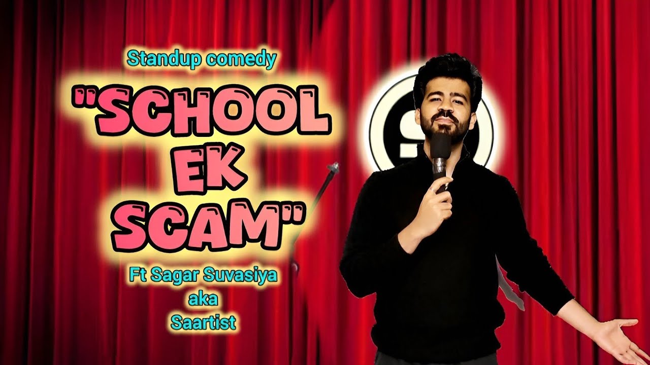 School ek Scam | Saartist | Standup | Comedy #standupcomedy