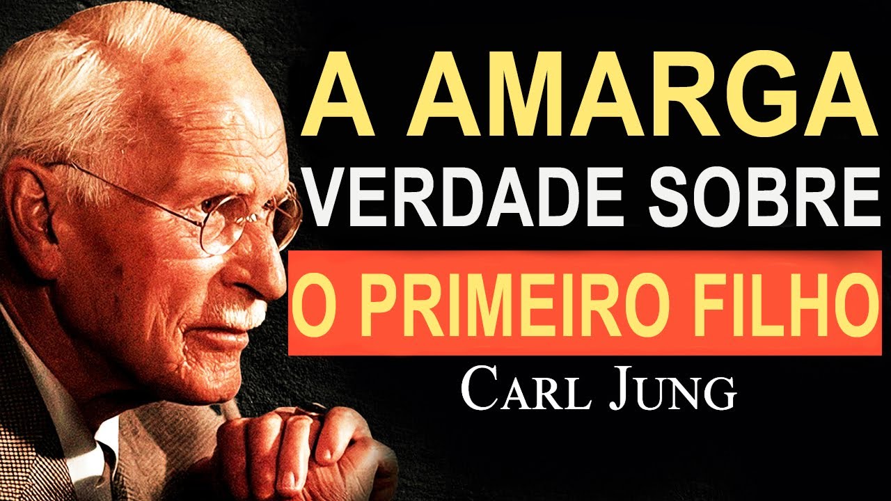 A verdade sobre o primog&ecirc;nito &mdash; e por que quase ningu&eacute;m fala sobre isso | Carl Jung