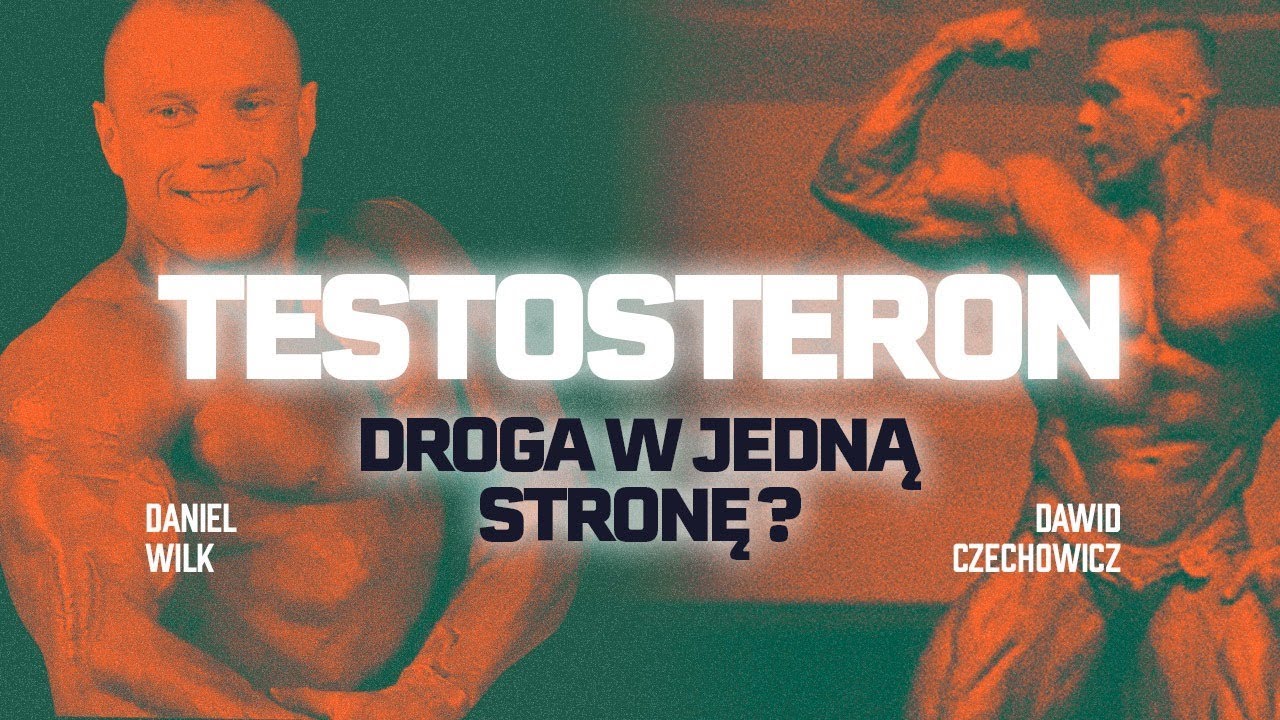 Testosteron, droga w jedną stronę?