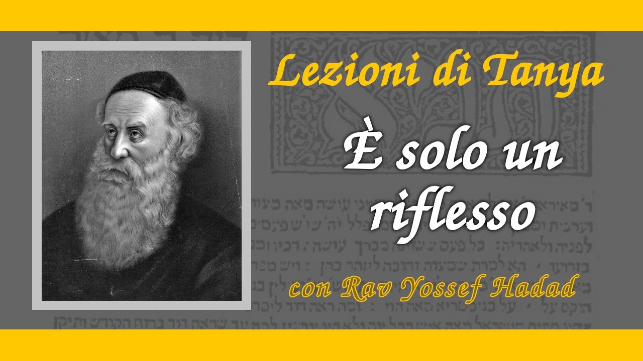 Lezioni di Tanya - 219 - È solo un riflesso