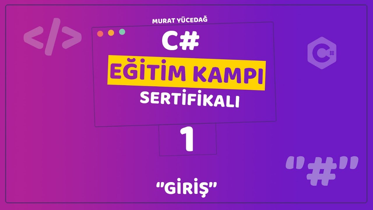 C# Eğitim Kampı Ders 1 - Giriş, Merhaba Dünya, Yazdırma Komutları, String ve Int Değişkenler