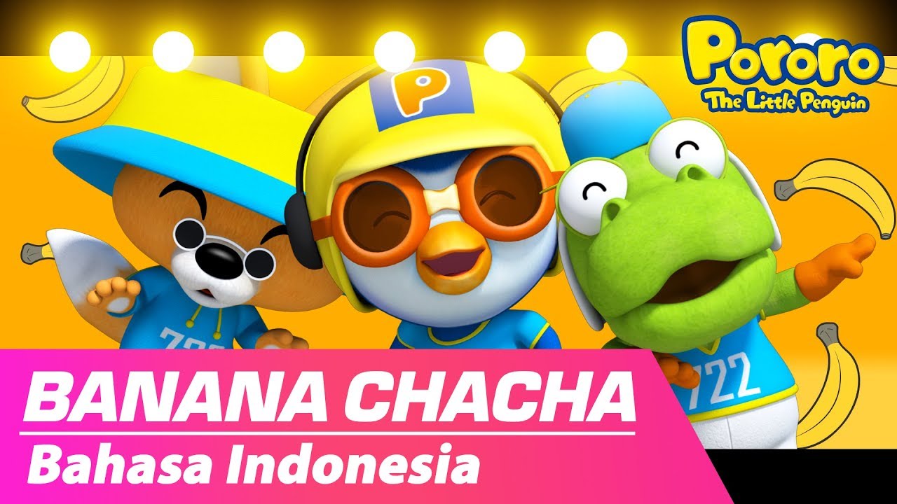 Banana Cha Cha | Bahasa Indonesia | Bernyanyi dan Menari Bersama lagu Pororo's Banana!