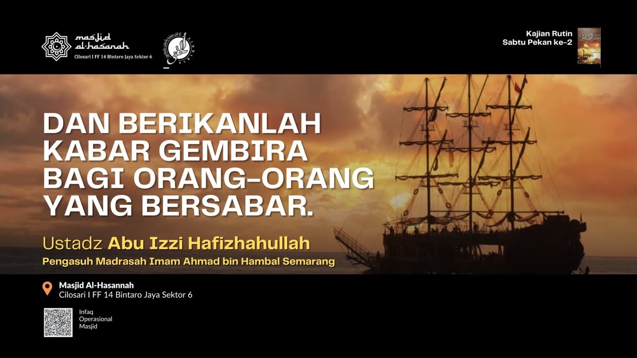 14/02/26 - Dan Berikanlah Kabar Gembira Bagi Orang Orang Yang Bersabar - Ust Abu Izzi Hafizahulah