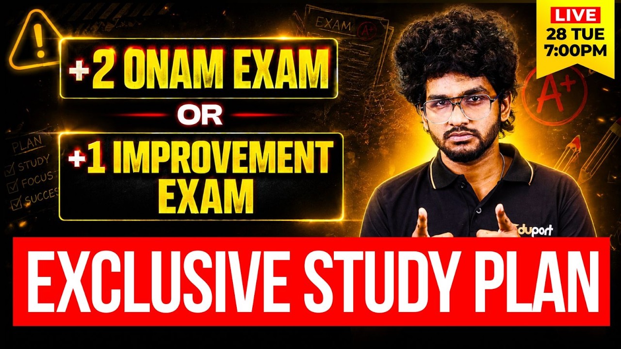 IMPROVEMENT  OR ONAM EXAM study EXCLUSIVE Plus Two Study Plan | Eduport