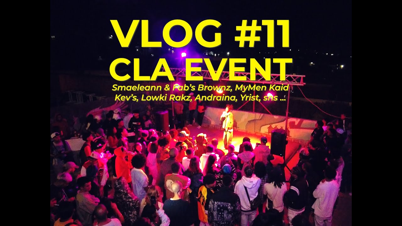 VLOG Kapsily #11 CLA EVENT 2024 Mitady Peace w/ Fab's Brownz & Smaeleann, Lowki Rakz, MMK, Yrist sns
