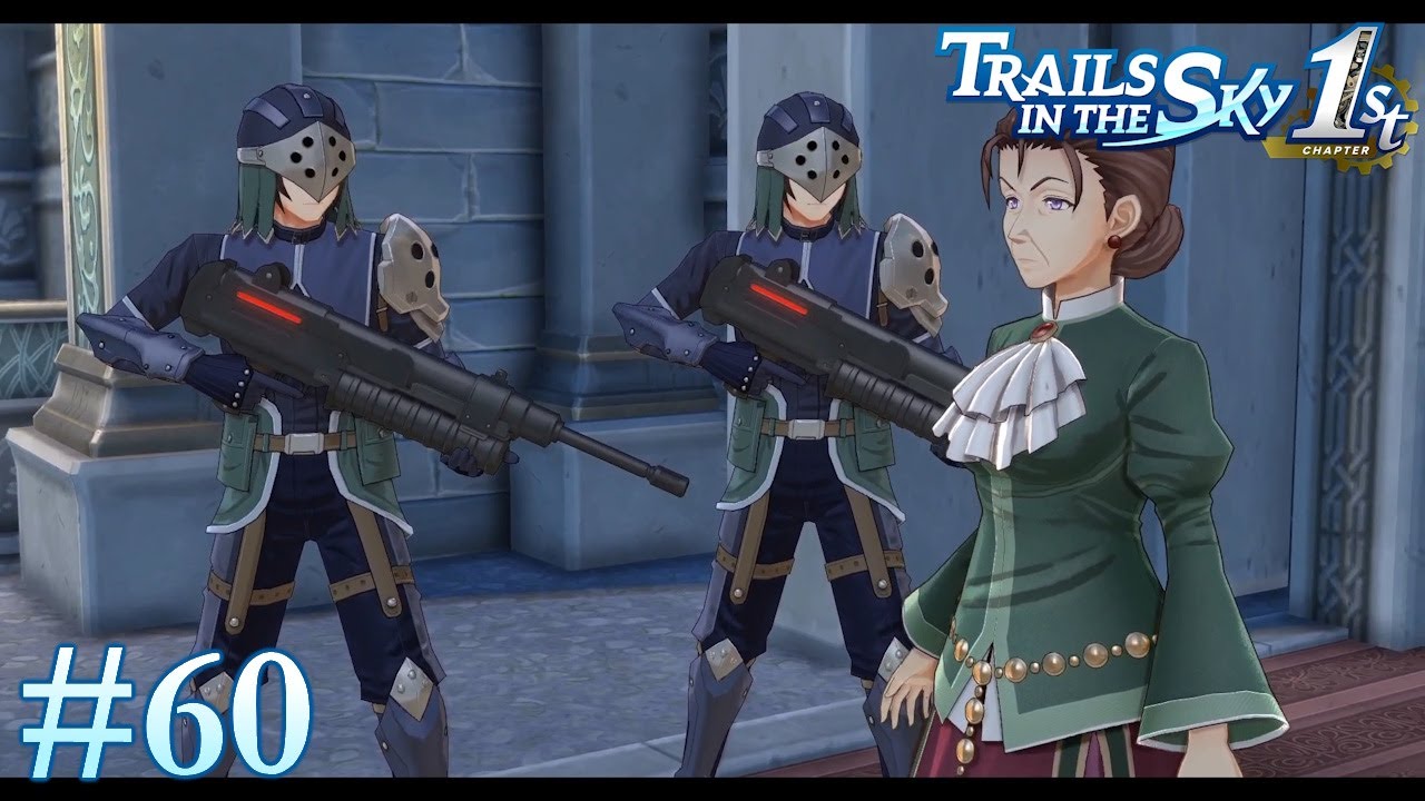 Grancel Castle - Trails in the Sky 1st Chapter Part 60 - No Commentary