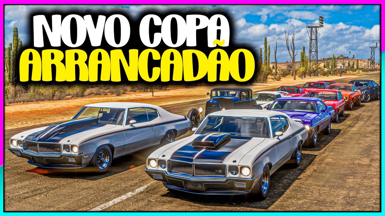 NOVO COPA ARRANCADÃO FICO TOP - FORZA HORIZON 5