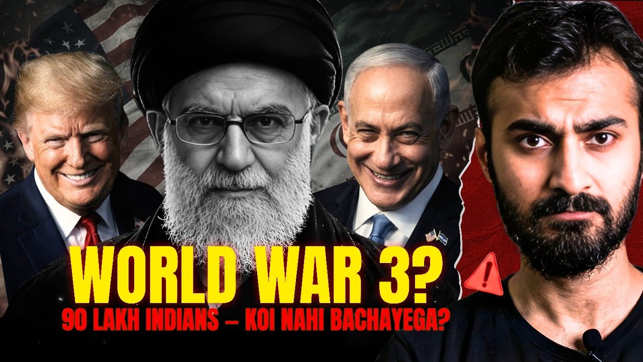90 Lakh Indians Khatre Mein — Iran vs Israel War 2026 | WW3?