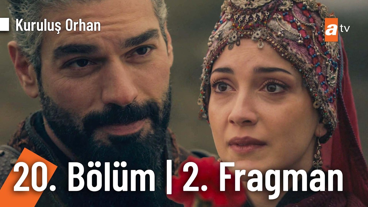 Kuruluş Orhan 20. B&ouml;l&uuml;m 2. Fragman | 
