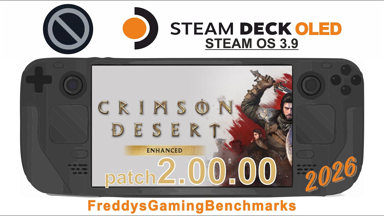 Crimson Desert Enhanced (Patch 2.00.00) on Steam Deck OLED with Steam OS 3.9