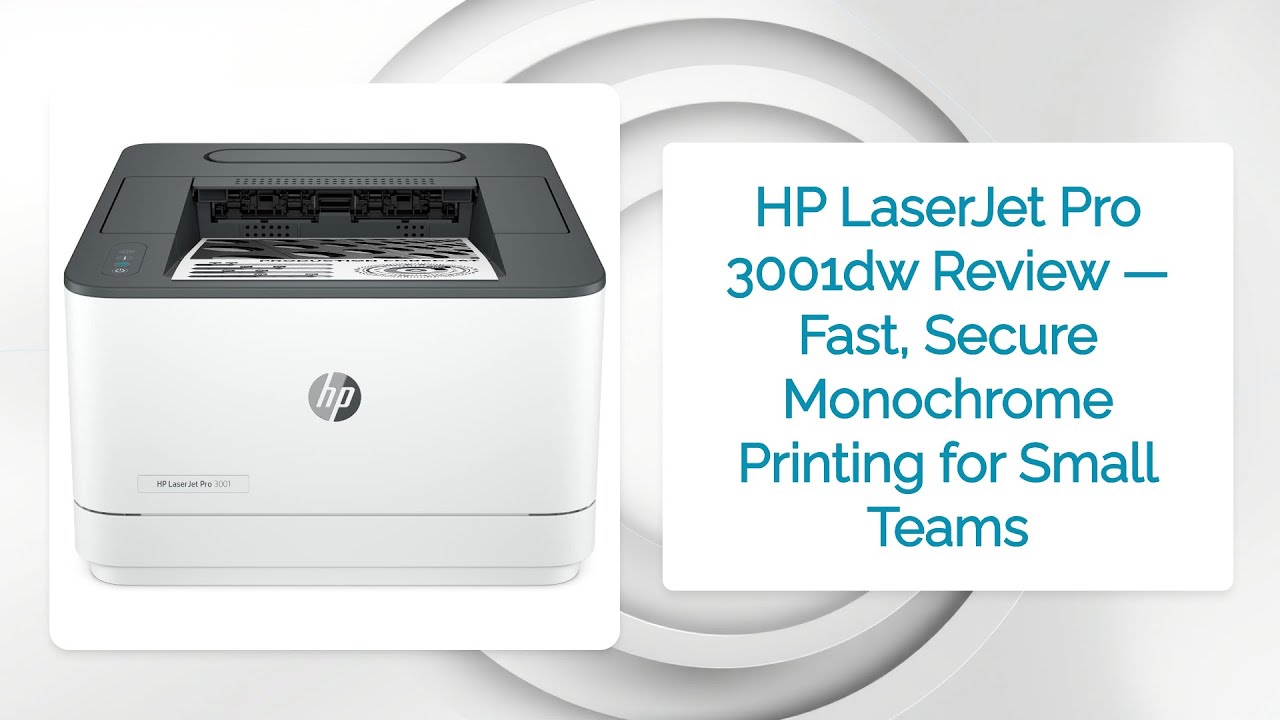 HP LaserJet Pro 3001dw Review — Fast, Secure Monochrome Printing for Small Teams