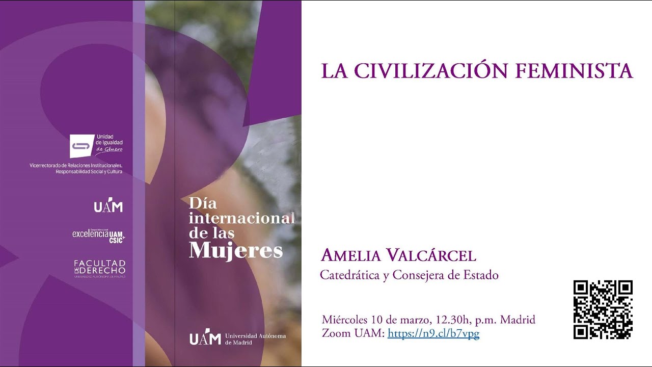 Conferencia por el día internacional de las mujeres: Dª. Amelia Valcárcel