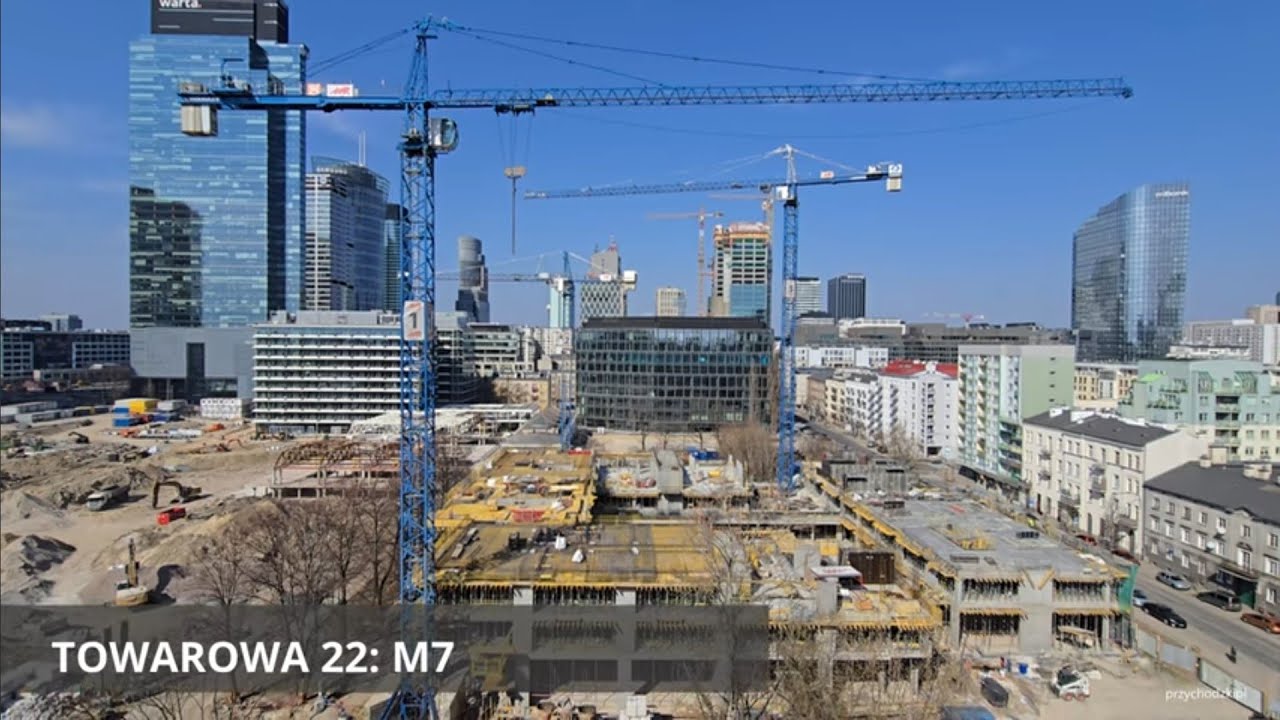 Warszawa / Warsaw Budowa Towarowa 22 Apartamenty M7 - stan budowy / Construction of Towarowa 22 M7
