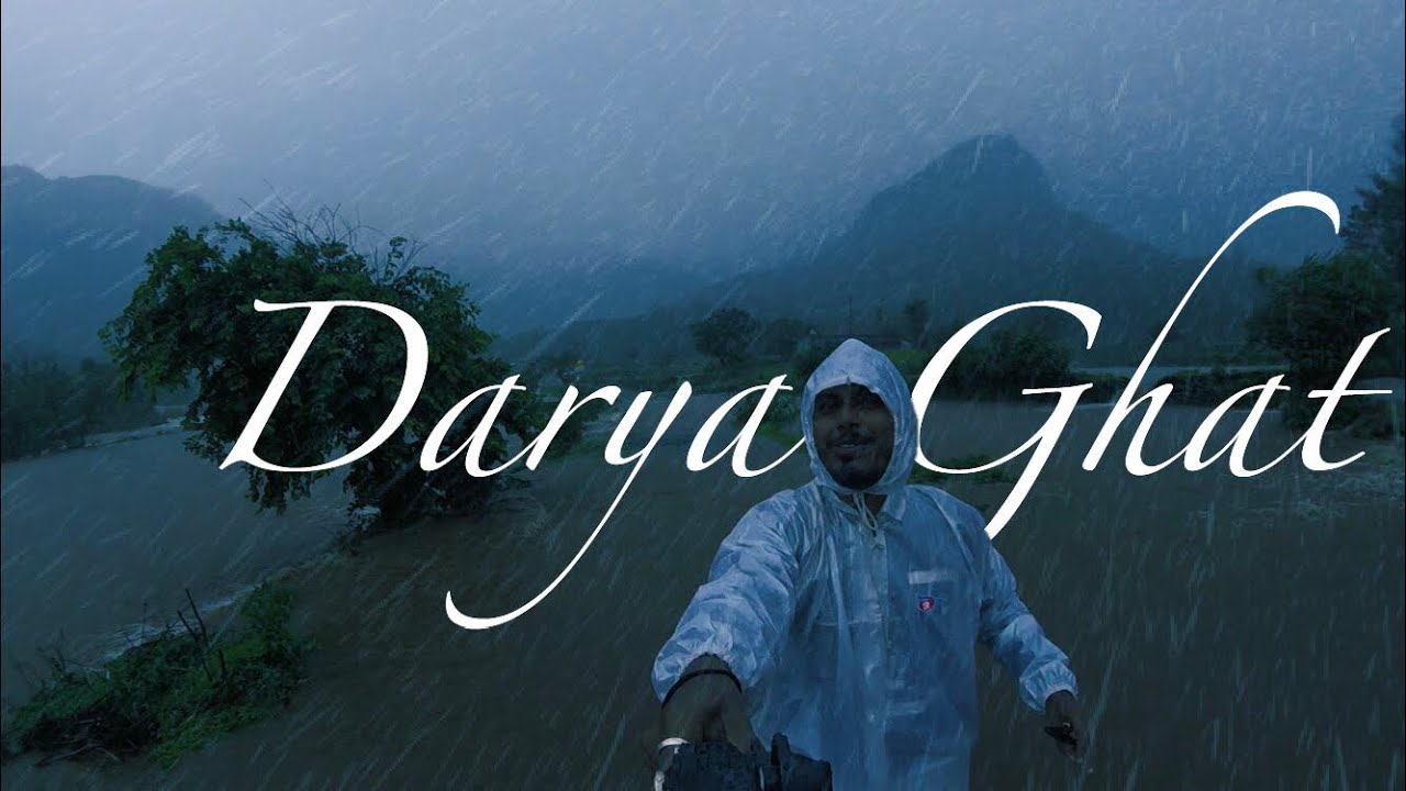 Darya Ghat | Into the Nature | July 2018 | Monsoon