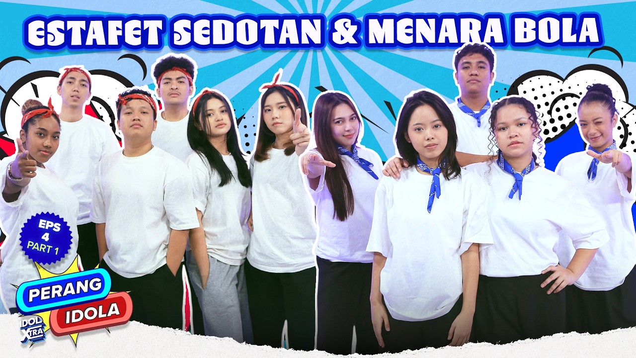 Estafet Sedotan & Menara Bola Bikin Semua Heboh (1/2) | Idol Xtra Perang Idola - Indonesian Idol