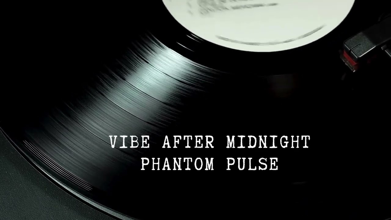 Vibe After MIdnight - Phantom Pulse (instrumental) AI