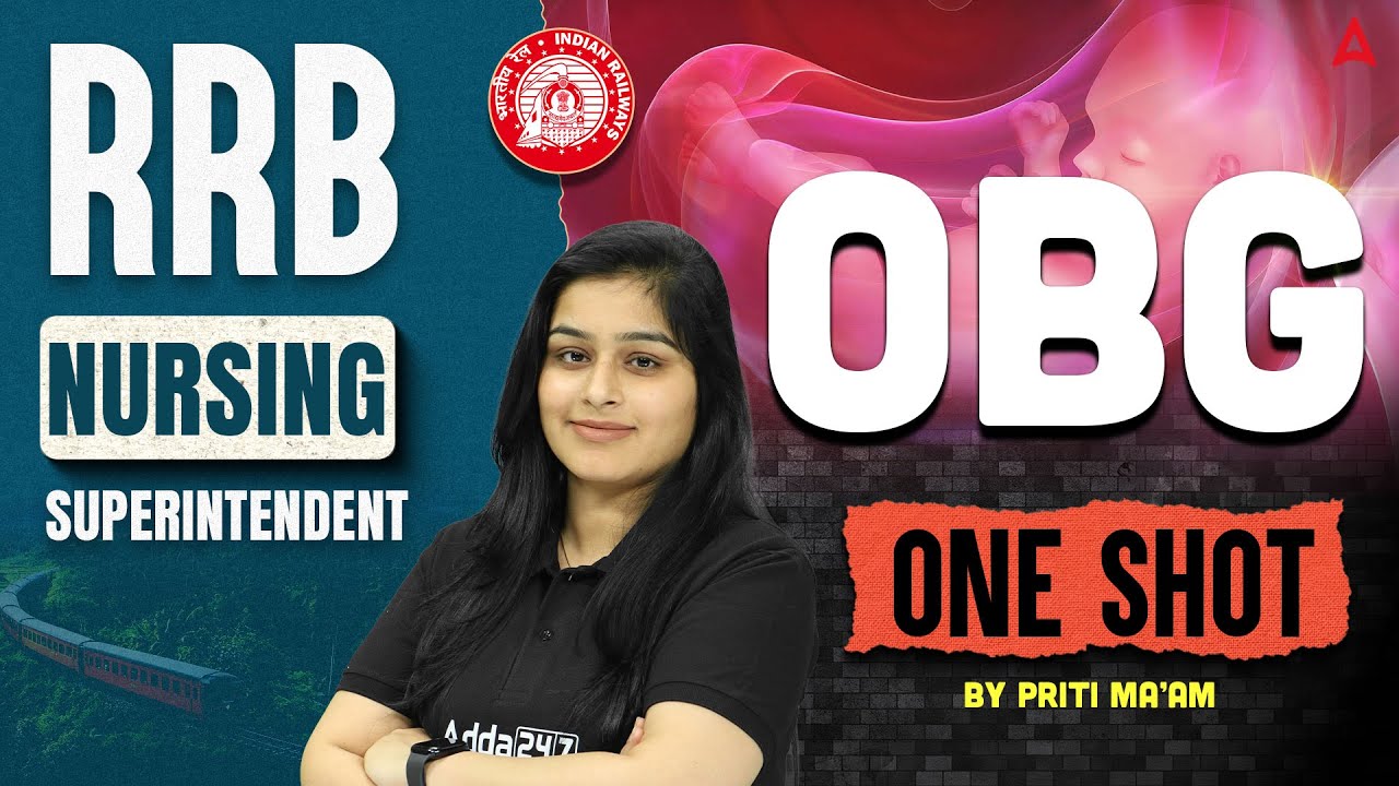 RRB Nursing Superintendent 2025 | OBG in One Shot |OBG Revision Class | Most Important MCQ Questions