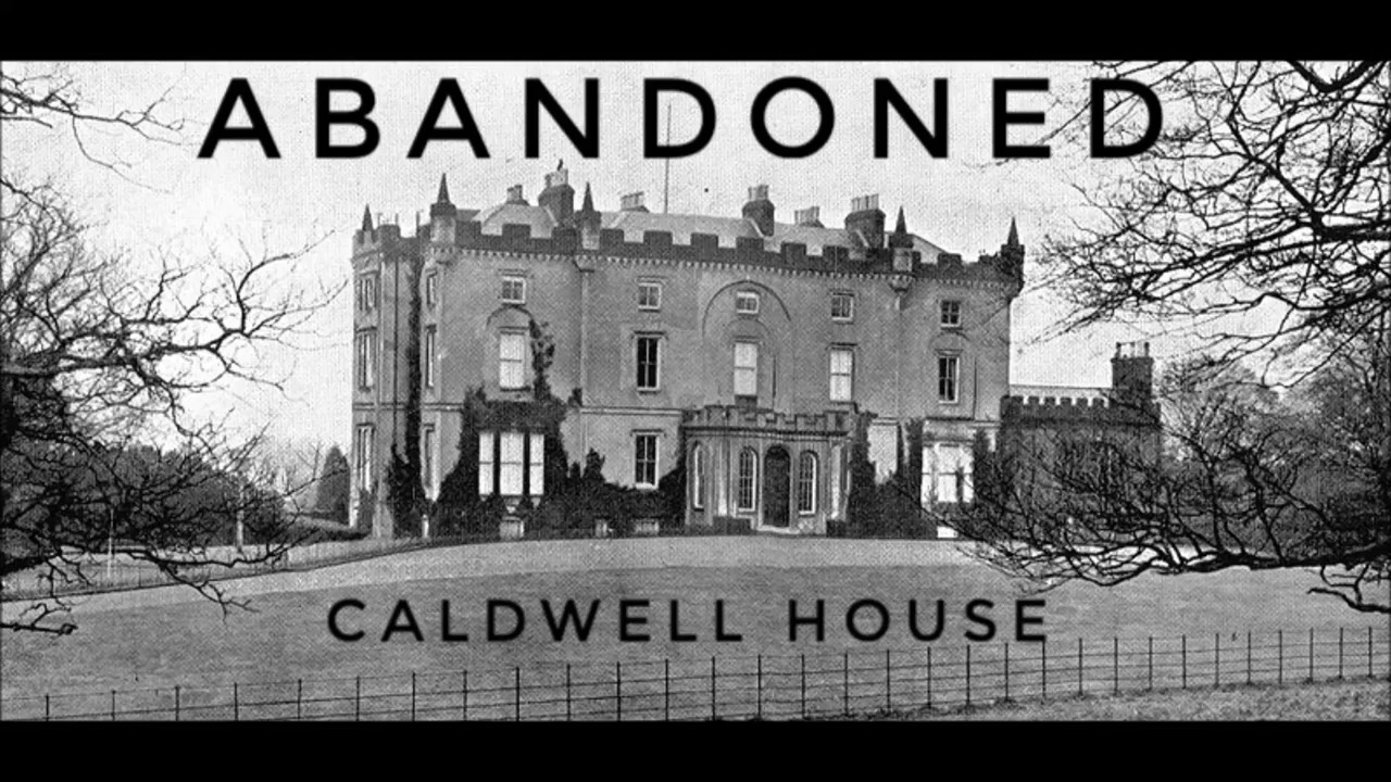 Abandoned Caldwell House Scotland