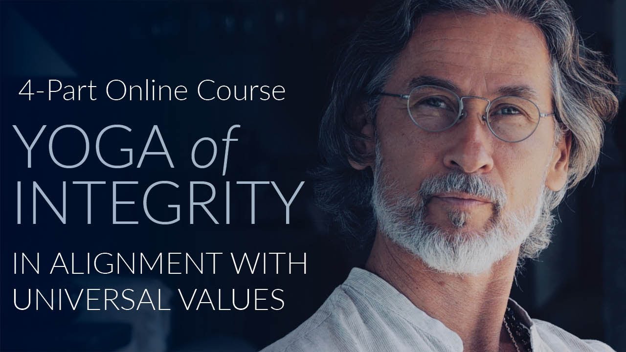 YOGA of INTEGRITY &ndash; Announcing the Online Course