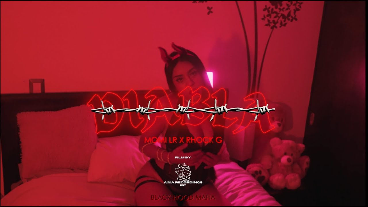 DIABLA - RHOCK G FT. MOMI LR (VÍDEO OFICIAL) 