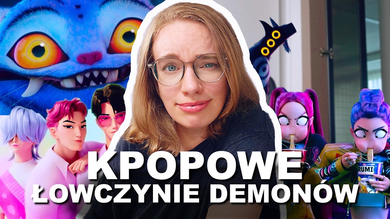 TO SIĘ NIE MIAŁO PRAWA UDAĆ...? Omawiam topowy film Netflixa KPOPOWE ŁOWCZYNIE DEMONÓW. HIT CZY KIT?
