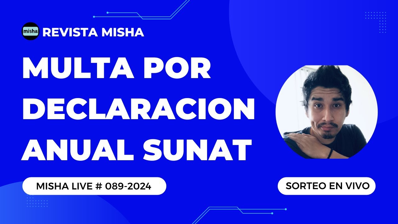 MULTA POR DECLARACION ANUAL SUNAT