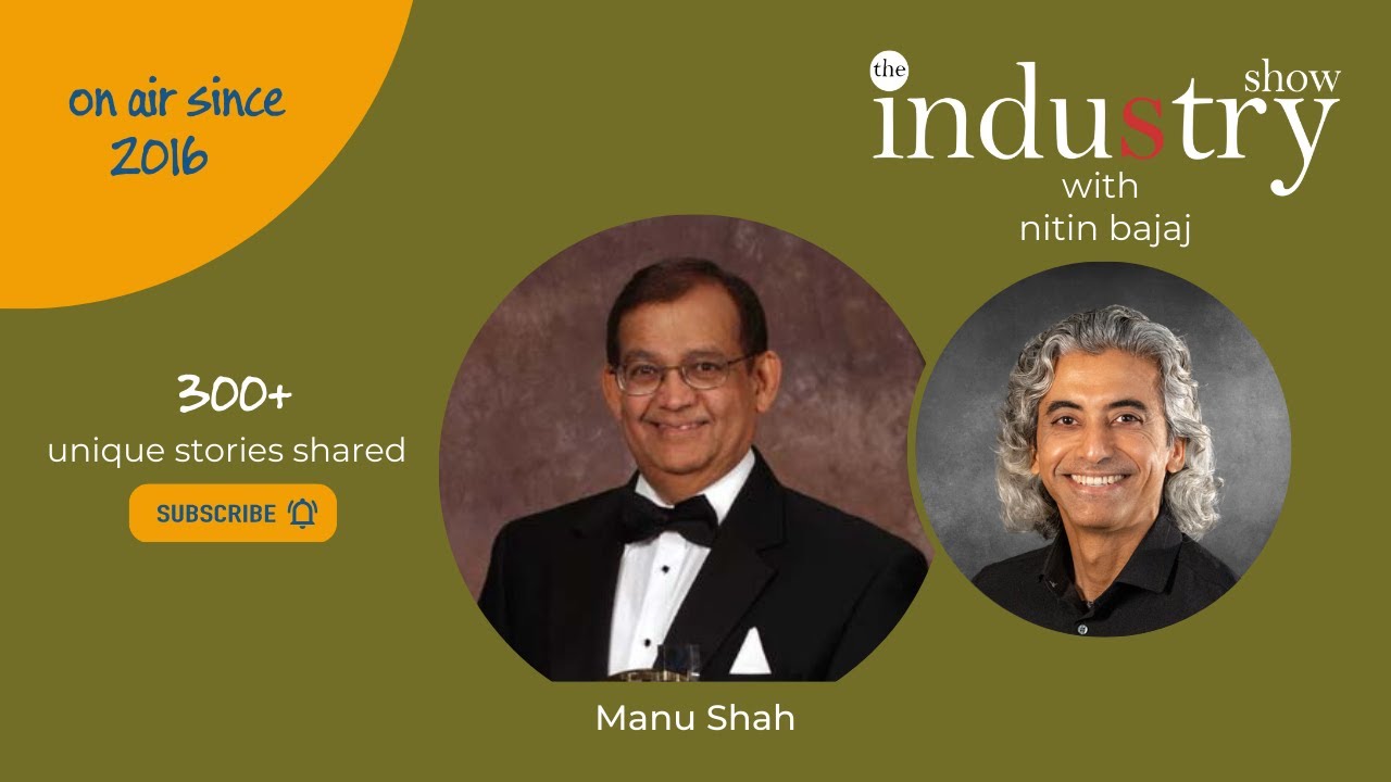 The INDUStry Show with Manu Shah co-founder CEO of MS International