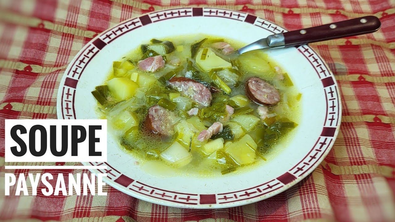 SOUPE PAYSANNE À LA SAUCISSE