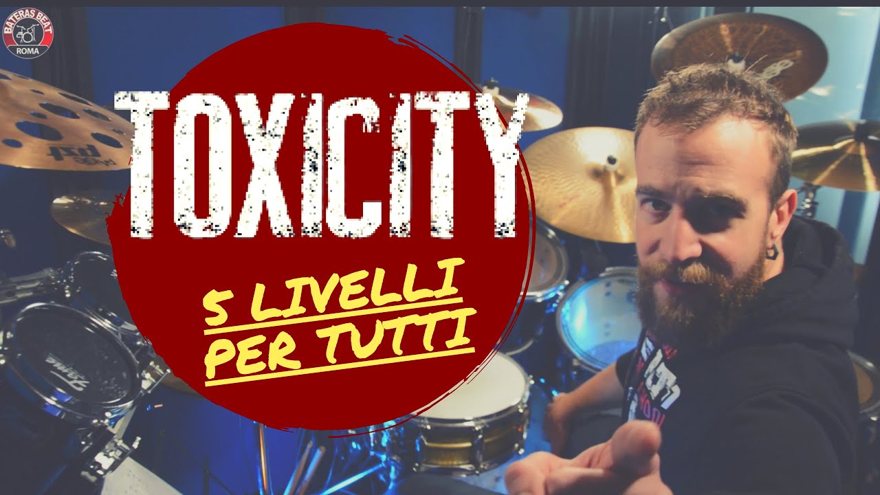 TUTORIAL BATTERIA TOXICITY - TUTORIAL SYSTEM OF A DOWN -  5 Livelli BATERAS BEAT ROMA