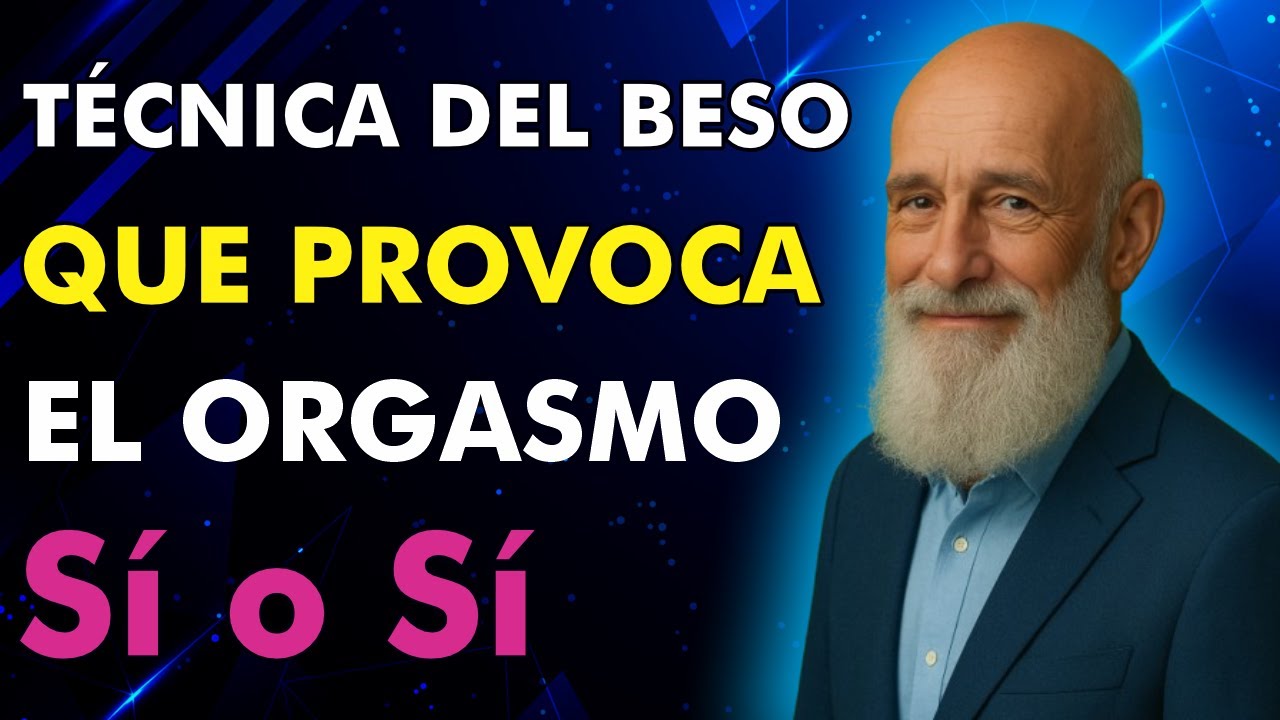 La Técnica del Beso que provoca el orgasmo femenino Sí o Sí