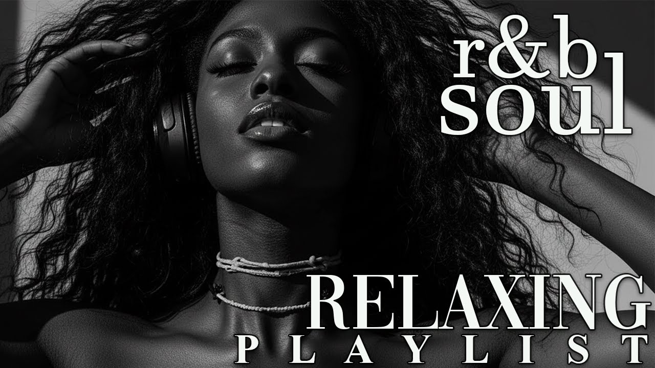 【R&B Soul】Soft R&B Soul Flow – Smooth Beats & Deep Vocals for Romantic Chill Nights