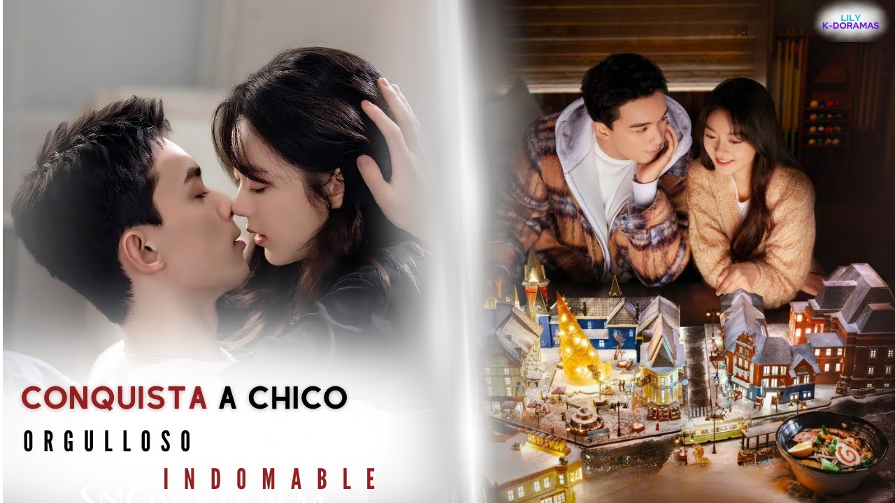 Resumen Doramas | CONQUISTA a CHICO Orgulloso e INDOMABLE | Lily K-Doramas